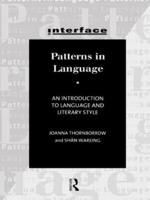 Patterns in Language: Stylistics for Students of Language and Literature