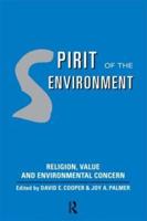 Spirit of the Environment : Religion, Value and Environmental Concern