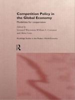 Competition Policy in the Global Economy : Modalities for Co-operation