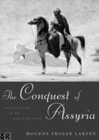 The Conquest of Assyria