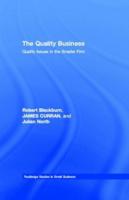 The Quality Business : Quality Issues in the Smaller Firm