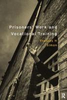 Prisoners' Work and Vocational Training