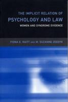 The Implicit Relation of Psychology and Law