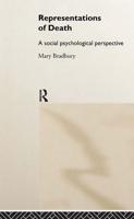 Representations of Death : A Social Psychological Perspective