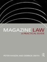 Magazine Law : A Practical Guide
