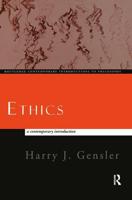 Ethics : A Contemporary Introduction