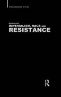 Imperialism, Race and Resistance : Africa and Britain, 1919-1945