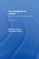 The Handbook of Autism : A Guide for Parents and Professionals