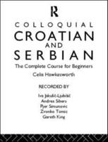 Colloquial Croatian and Serbian