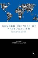 Gender Ironies of Nationalism