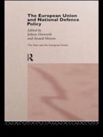 The European Union and National Defence Policy