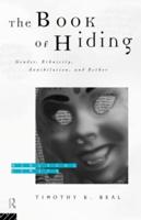 The Book of Hiding : Gender, Ethnicity, Annihilation, and Esther