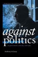 Against Politics