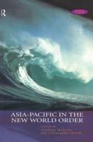 The Asia-Pacific in the New World Order
