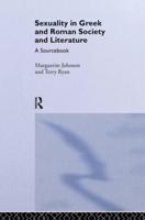Sexuality in Greek and Roman Sopciety and Literature