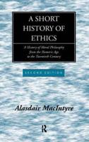 A Short History of Ethics