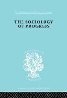 The Sociology of Progress