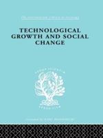 Technological Growth and Social Change