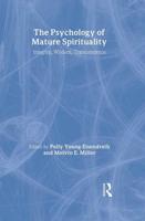 The Psychology of Mature Spirituality