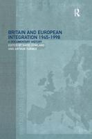 Britain and European Integration, 1945-1998