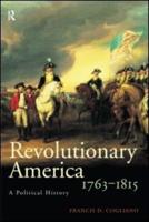 Revolutionary America 1763-1815