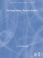 Forming Nation, Framing Welfare