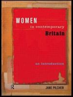 Women in Contemporary Britain: An Introduction