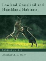 Grassland and Heathland Habitats