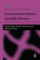 Environmental Policies and NGO Influence : Land Degradation and Sustainable Resource Management in Sub-Saharan Africa