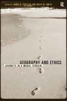 Geography and Ethics : Journeys in a Moral Terrain