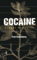 Cocaine : Global Histories