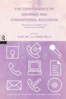 The Convergence of Distance and Conventional Education : Patterns of Flexibility for the Individual Learner