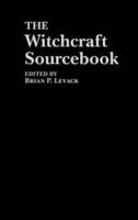 The Witchcraft Sourcebook
