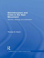 Stormtroopers and Crisis in the Nazi Movement