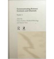 Communicating Science. Contexts and Channels