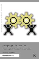 Language in Action: Psychological Models of Conversation