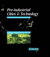 Pre-Industrial Cities & Technology