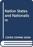 Nation States and Nationalism