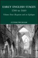 Early English Stages, 1300 to 1660