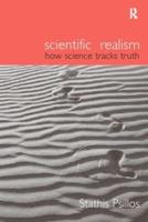 Scientific Realism : How Science Tracks Truth