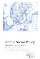 Nordic Social Policy : Changing Welfare States