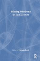 Reading McDowell : On Mind and World
