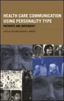 Healthcare Communication Using Personality Type