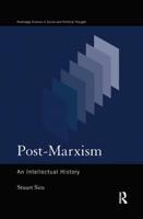Post-Marxism : An Intellectual History