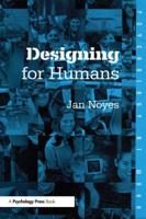 Designing for Humans
