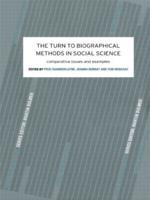 The Turn to Biographical Methods in Social Science : Comparative Issues and Examples