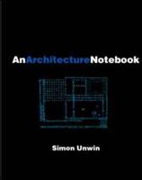 An Architecture Notebook