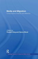 Media and Migration : Constructions of Mobility and Difference