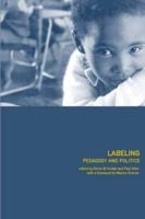 Labeling : Pedagogy and Politics