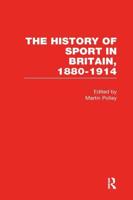 HIST SPORT BRITAIN 1850-1914V1